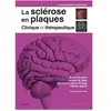 Elsevier Masson La sclérose en plaques - Clinique et thérapeutique