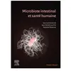 Elsevier Masson Microbiote intestinal et santé humaine