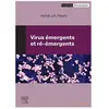 Elsevier Masson Virus émergents et ré-émergents
