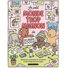 Dessain Et Tolra Le petit monde trop mignon de Bobbie Goods (Broché)
