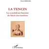 L'harmattan La Tencin : la scandaleuse baronne du Siècle des lumières Daniel Bernard