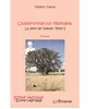 L'harmattan Chasse croise sur fadougou (t 1) la dent de l'aieule