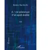 L'harmattan L' ou genealogie d'un agent double   recit