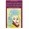 Dans Les Bras De La Musique , Fantaisies Autour Du Jeune Mozart