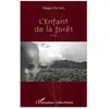 L'enfant De La Forêt