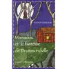L'harmattan Mamadou Et Le Fantôme De Drummondville