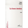 L'harmattan Les bonnes intentions