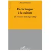 L'harmattan De La Langue À La Culture - Un Itinéraire Didactique Obligé
