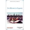 L'harmattan Un Africain En Laponie