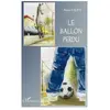 L'harmattan Le ballon perdu
