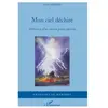 L'harmattan Mon ciel déchiré