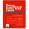 Le Moniteur Règlement de sécurité incendie commenté des IGH et des IMH