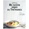 Solar Ma cuisine vegan au Thermomix