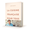 Solar La cuisine française pour tous: Les grands classiques à la maison par Laurent Mariotte