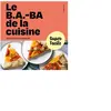 Solar Le b.a.-ba de la cuisine : 90 recettes ultrasimples Dorian Nieto