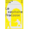 10 X 18 Le capitaine Fracasse Théophile Gautier (Auteur)