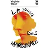 10/18 La Société des marginales - Extraits d'"Une chambre à soi" et de "Trois Guinées"