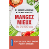 Pocket Manger mieux - De 0 à 100 ans