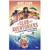 Pocket Jeunesse Mike Horn - Le club des aventuriers - Tome 2 Le tour du monde en 192 heures