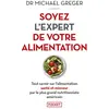 Pocket Soyez l'expert de votre alimentation - Tout savoir sur l'alimentation santé et minceur par le plus grand nutritionniste américain