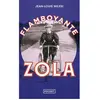 Flamboyante Zola - Jean-Louis Milesi - Pocket - Poche - Roman Poche