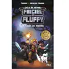 Frigiel et Fluffy : cycle du Nether. Vol. 3. La forêt de Varogg