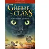 La guerre des Clans - Cycle V L'aube des clans - tome 5 Une forêt divi...