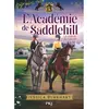L'Académie de Saddlehill - Tome 03 : Le coeur au galop (3)