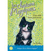 Pocket Jeunesse Les chatons magiques. Vol. 2. Une aide bien précieuse Sue Bentley