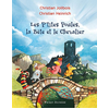 Pocket Jeunesse Les P'tites Poules - Les P'tites Poules, La Bête Et Le Chevalier