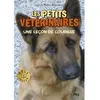 Pocket Jeunesse Les Petits Vétérinaires Tome 7