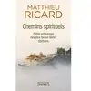 Pocket Chemins spirituels : petite anthologie des plus beaux textes tibétains ricard, matthieu