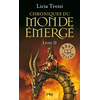 Pocket Jeunesse Chroniques du monde émergé. Vol. 2. La mission de Sennar Licia Troisi