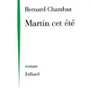 Julliard Martin cet été - NE