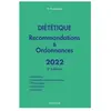 Maloine Diététique : recommandations & ordonnances (édition 2022)