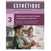 Maloine Esthétique : Volume 3, Parfumerie et institut de beauté, technologie des appareils