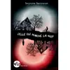 Albin Michel Jeunesse Celle qui marche la nuit