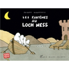 Albin Michel Jeunesse Les Fantômes au Loch-Ness