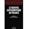 Albin Michel Le Nouvel Antisémitisme en France