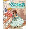 Albin Michel Jeunesse Elisabeth T10 Le Courrier du roi