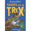 Albin Michel Jeunesse Sur l'île des derniers dinosaures - tome 7 - Sauvés par un T-Rex !