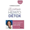 Albin Michel La Méthode hépato-détox (édition 2022)
