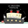 Albin Michel Jeunesse La Croisière fantôme