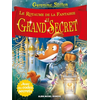 Albin Michel Jeunesse Le royaume de la fantaisie. Vol. 11. Le grand secret Geronimo Stilton