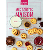 Albin Michel Je fais tout moi-même - Mes goûters maison