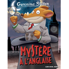 Albin Michel Jeunesse Geronimo Stilton T97 Mystère à l'anglaise