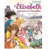 Elisabeth, Princesse À Versailles - Tome 33 - Un Lourd Secret