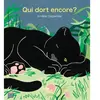 Albin Michel Jeunesse Qui dort encore ? Amelie Carpentier (Auteur)