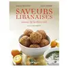 Albin Michel Saveurs Libanaises - Miroir De La Diversité