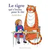 Albin Michel Jeunesse Le Tigre qui s'invita pour le thé